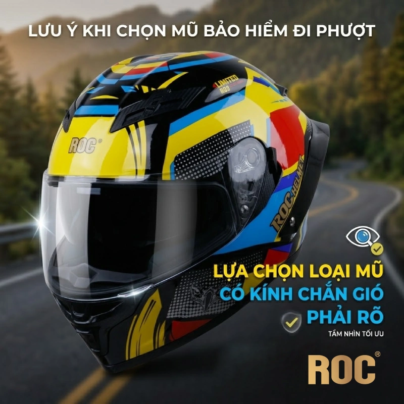 Lựa chọn loại mũ có kính chắn gió phải rõ, ổn định và phù hợp nhiều điều kiện ánh sáng