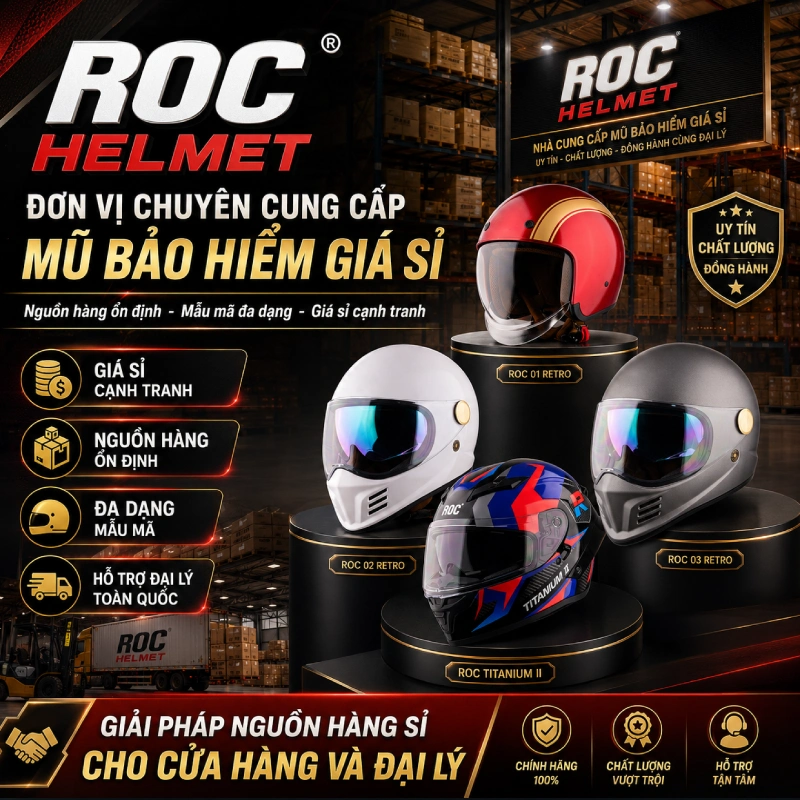 ROC HELMET đơn vị chuyên cung cấp nón bảo hiểm giá sỉ
