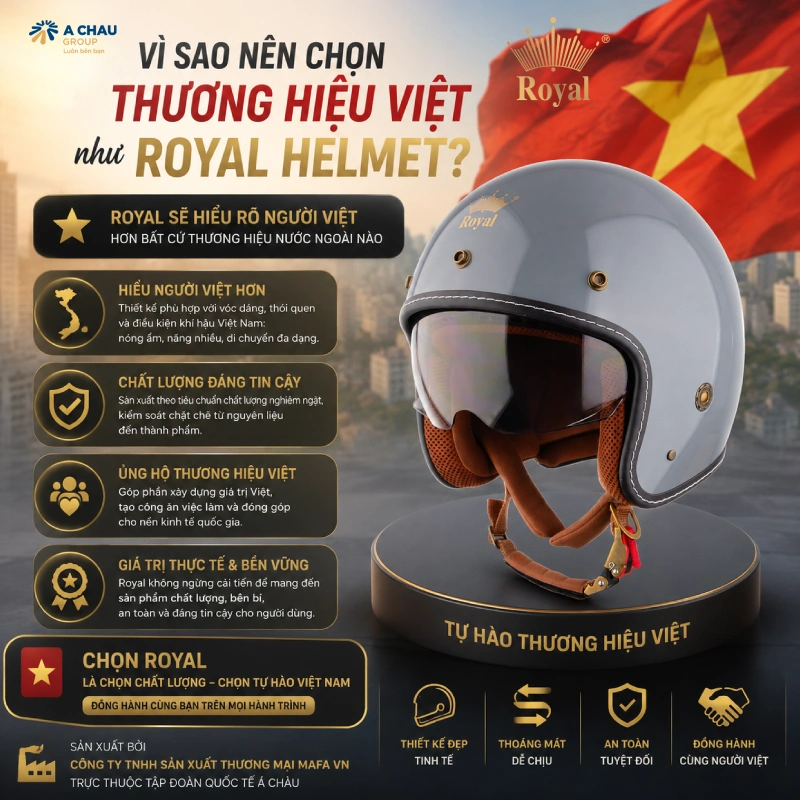 Vì sao nên chọn thương hiệu Việt như Royal Helmet?