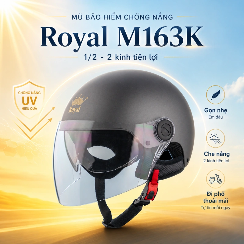 Mũ bảo hiểm chống nắng loại nào tốt? 10 Mũ bảo hiểm chống nắng Royal M163K