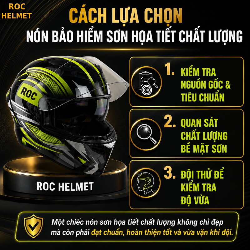 Cách lựa chọn nón bảo hiểm sơn hoạ tiết chất lượng