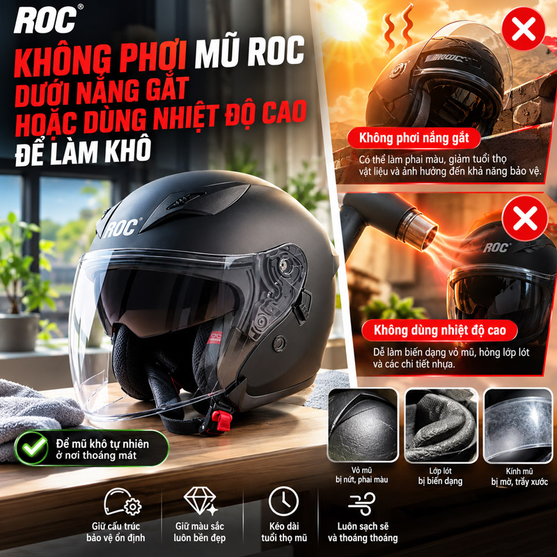 Không phơi mũ ROC dưới nắng gắt hoặc dùng nhiệt độ cao để làm khô
