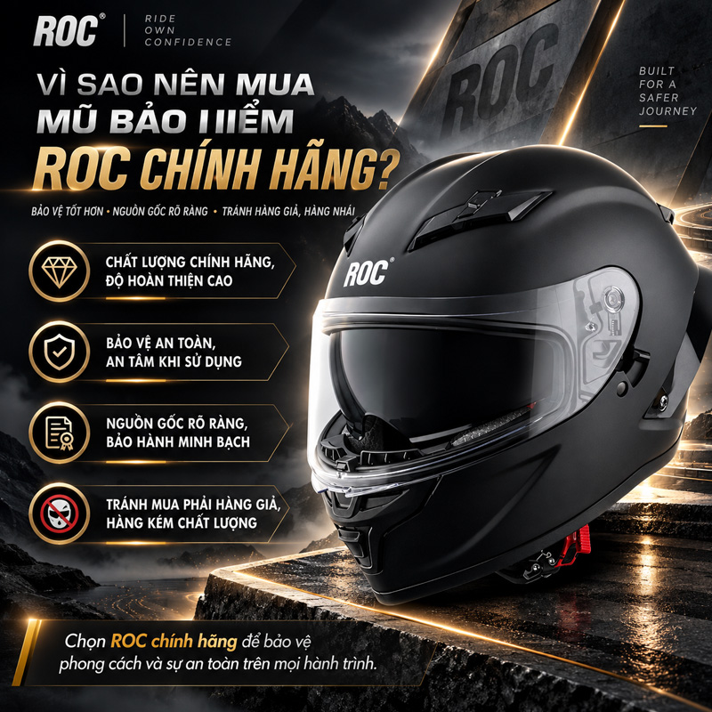 Mua mũ bảo hiểm ROC chính hãng ở đâu tốt? 2 Vì sao nên mua mũ bảo hiểm ROC chính hãng?